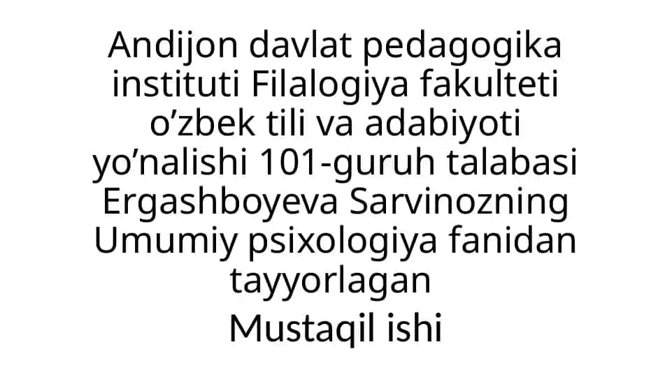 Umumiy psixologiya fanidan mustaqil ish