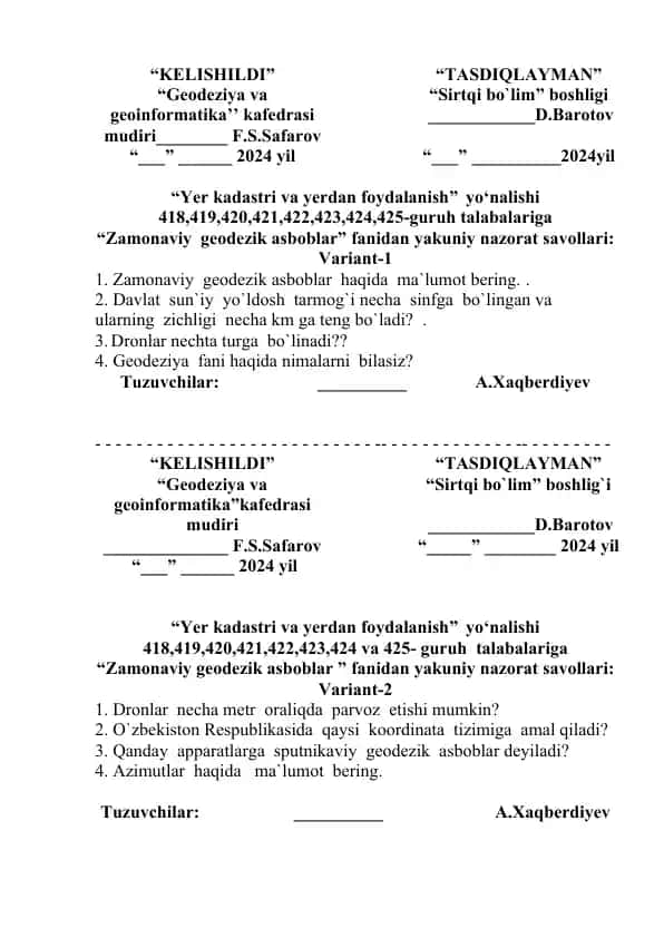Yakuniy nazorat savollari "Zamonaviy geodezik asboblar" fanidan