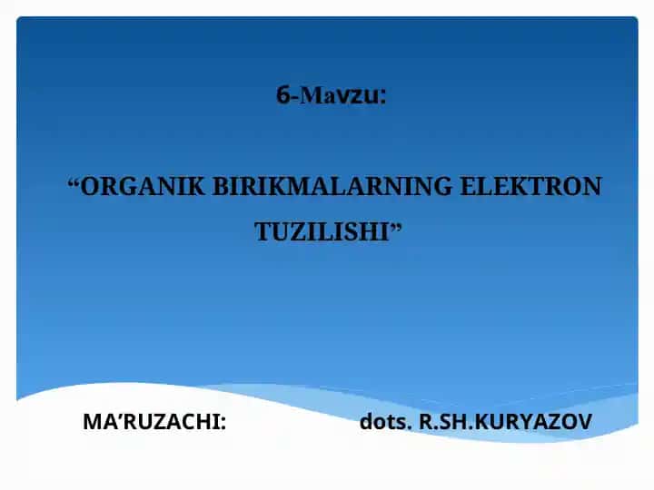 Organik birikmalarning elektron tuzilishi