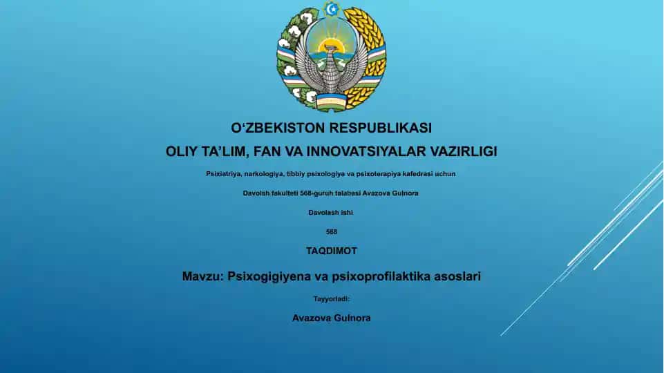 Psixogigiyena va psixoprofilaktika asoslari