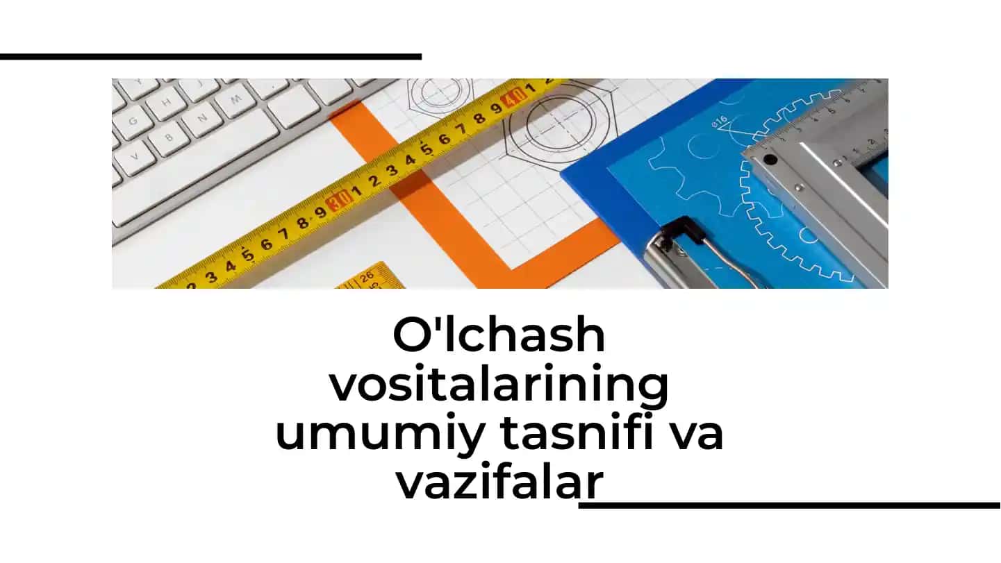 O'lchash Vositalari