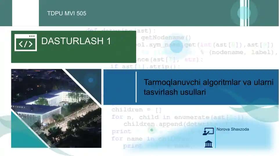 Tarmoqlanuvchi algoritmlar va ularning tavsiflash usullari
