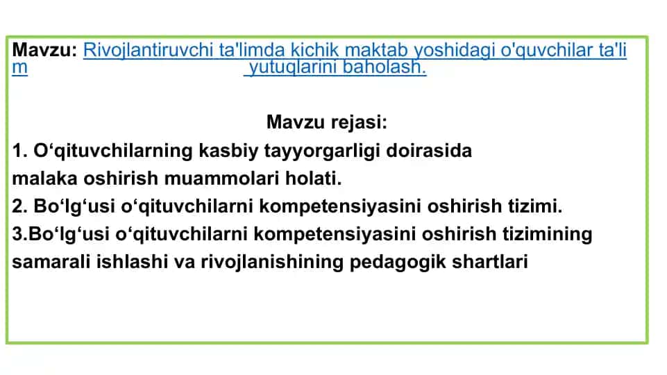 Rivojlantiruvchi ta'limda kichik maktab yoshidagi o‘quvchilar ta’lim yutuqlarini baholash