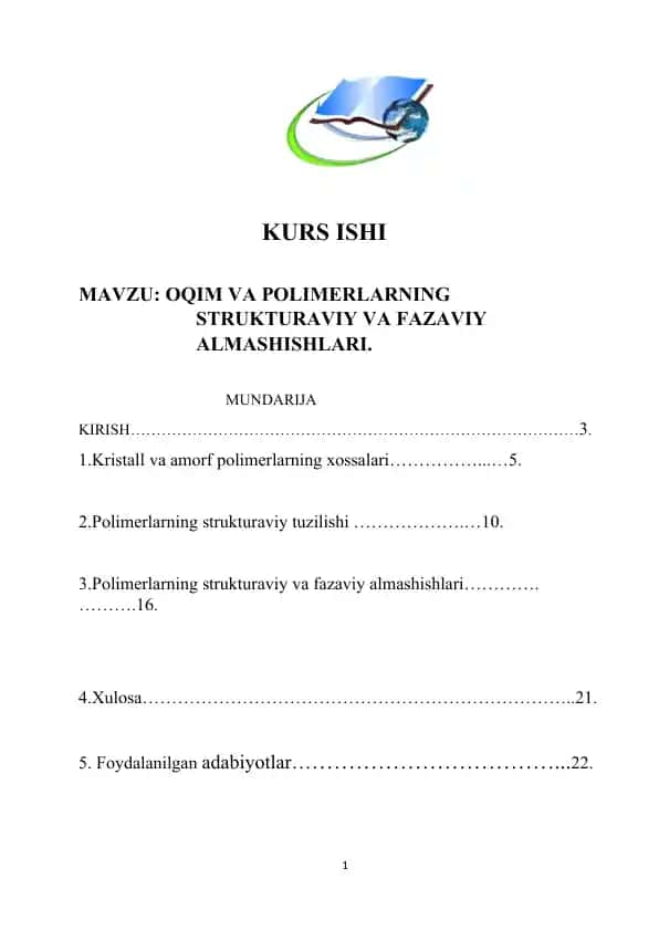 Kurs ishi “Oqim va polimerlarning strukturaviy va fazaviy almashishlari”