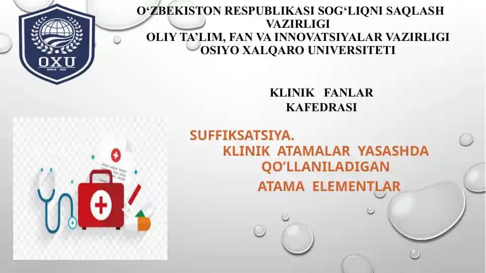 Suffiksatsiya. KLINIK ATAMALAR YASASHDA QO'LLANILADIGAN ATAMA ELEMENTLAR