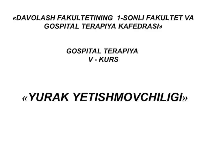 Yurak Yetishmovchiligi