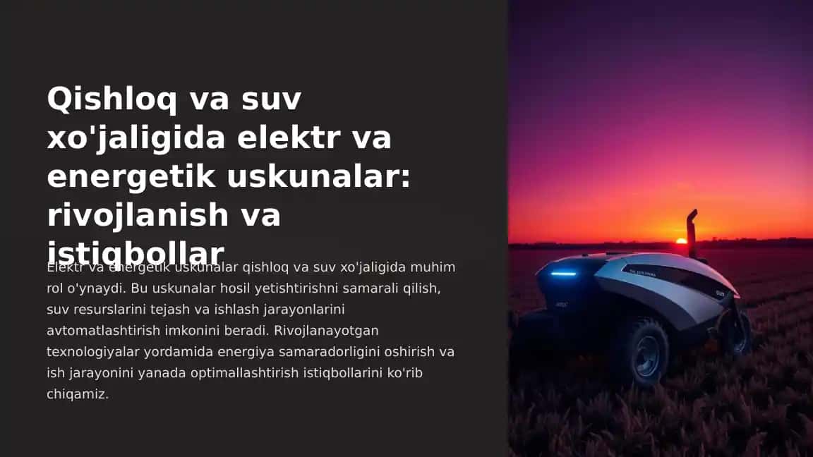Elektr va energetik uskunalar rivojlanish va istiqbollar