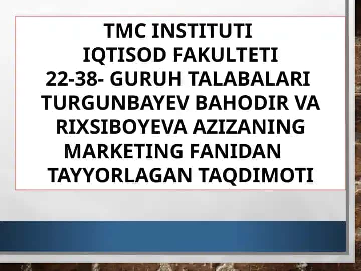MARKETING ZAMONAVIY KONSEPSIYALAR