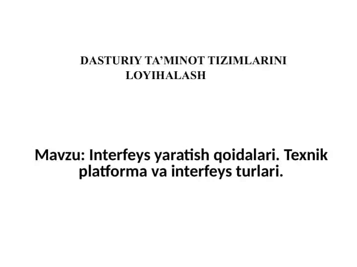 Interfeys yaratish qoidalari