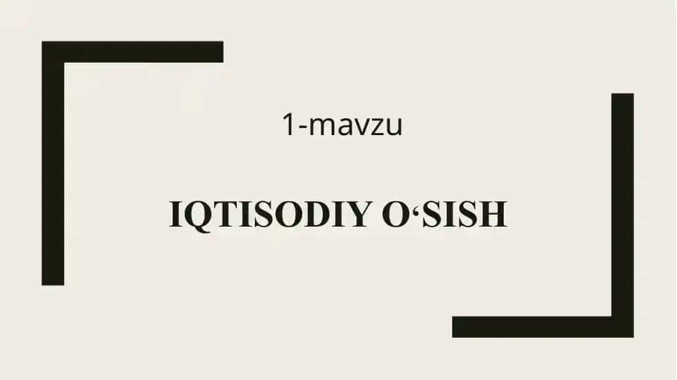 IQTISODIY O‘SISH