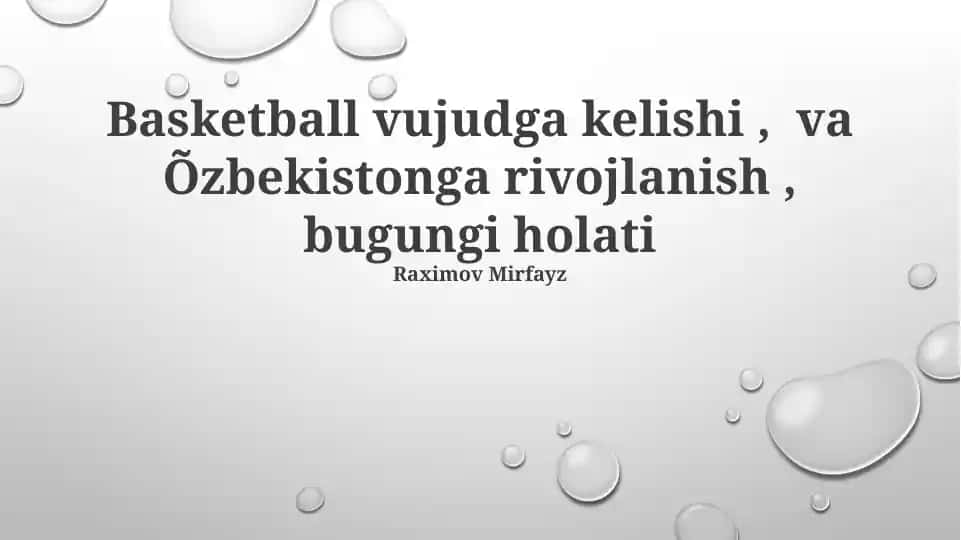 Basketbolning O'zbekistonga kelishi va rivojlanishi