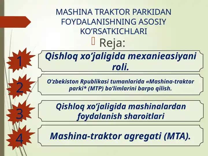 Mashina-traktor parkidan foydalanishning asosiy ko’rsatkichlari