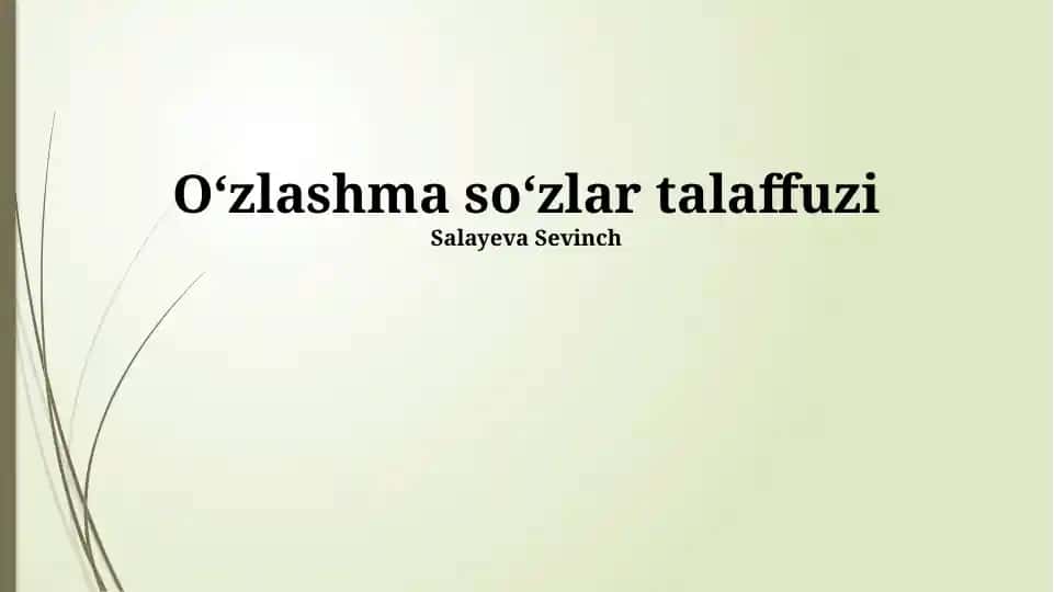 O‘zlashma so‘zlar talaffuzi