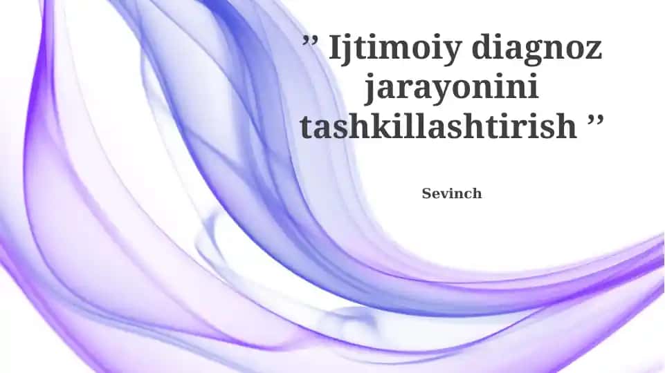 Ijtimoiy diagnoz jarayonini tashkillashtirish