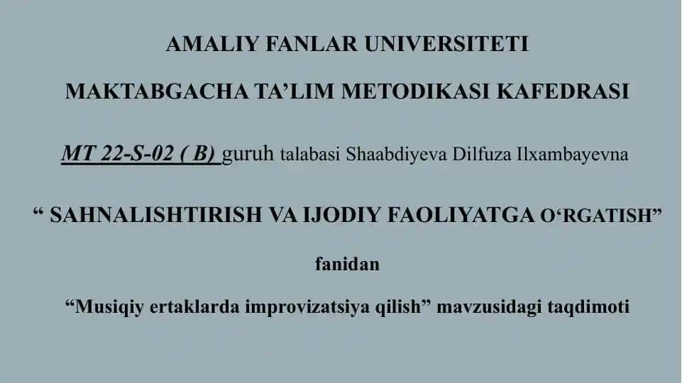 Musiqiy ertaklarda improvizatsiya qilish