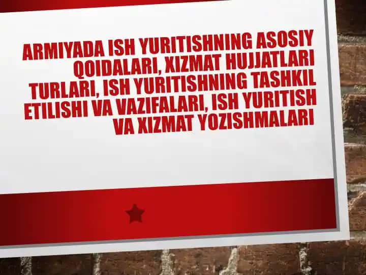 Armiyada Ish Yuritishning Asosiy Qoidalari