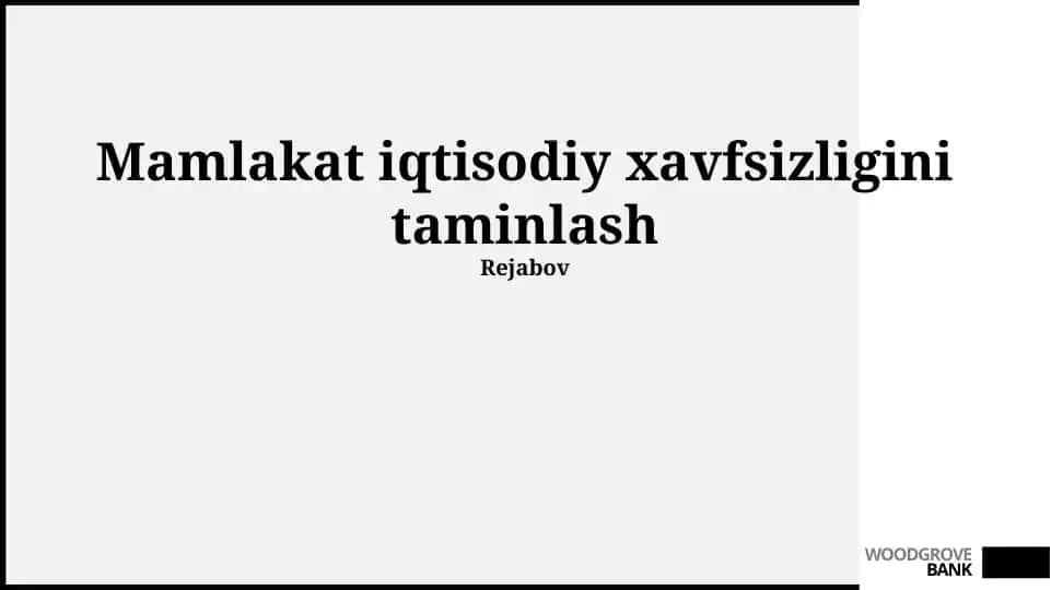 Mamlakat iqtisodiy xavfsizligini ta'minlash