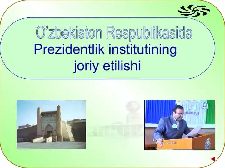 Prezidentlik institutining joriy etilishi O’zbekiston Respublikasida