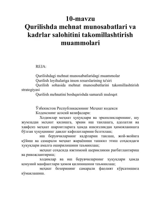 Qurilishda mehnat munosabatlari va kadrlar salohitini takomillashtirish muammolari