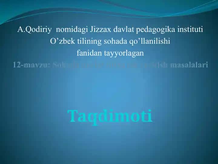 Sohada Davlat Tilida Ish Yuritish Masalalari