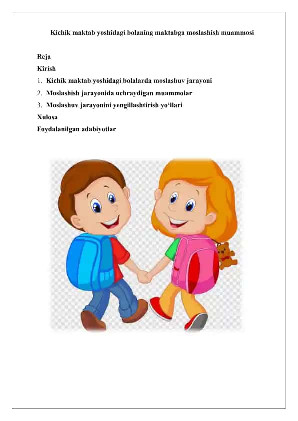 Kichik maktab yoshidagi bolaning maktabga moslashish muammosi