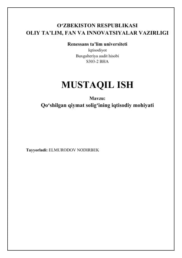 Qo'shilgan qiymat solig'i (QQS) iqtisodiy mohiyati va ta'siri