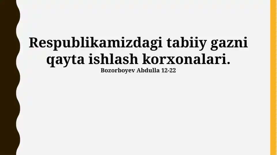 Tabiiy gazni qayta ishlash korxonalari