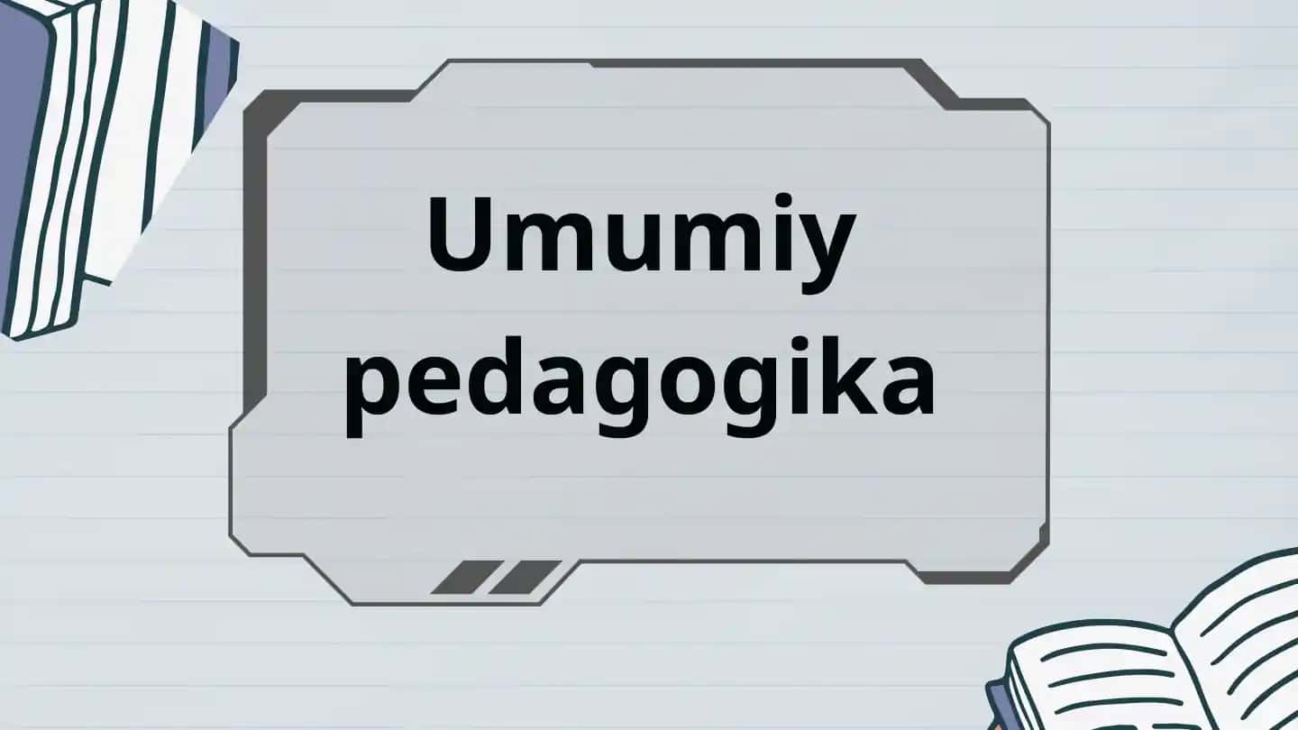 Umumiy pedagogika