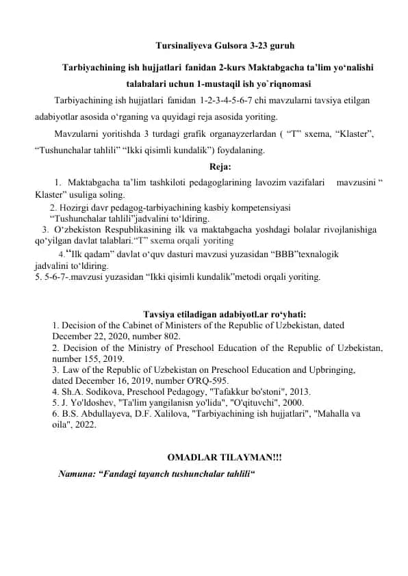Tarbiyachining ish hujjatlari fanidan 2-kurs Maktabgacha ta’lim yo‘nalishi talabalari uchun 1-mustaqil ish yo`riqnomasi