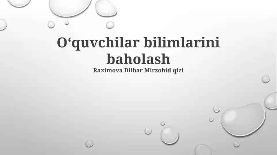 O‘quvchilar bilimlarini baholash