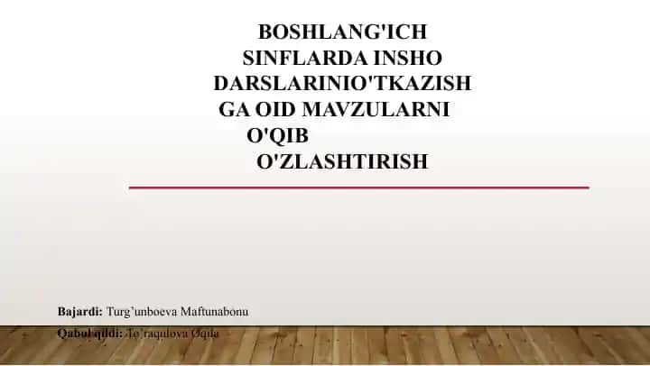 Boshlang'ich sinflardainshodarslarinio'tkazishga oid mavzularnio'qib o'zlashtirish