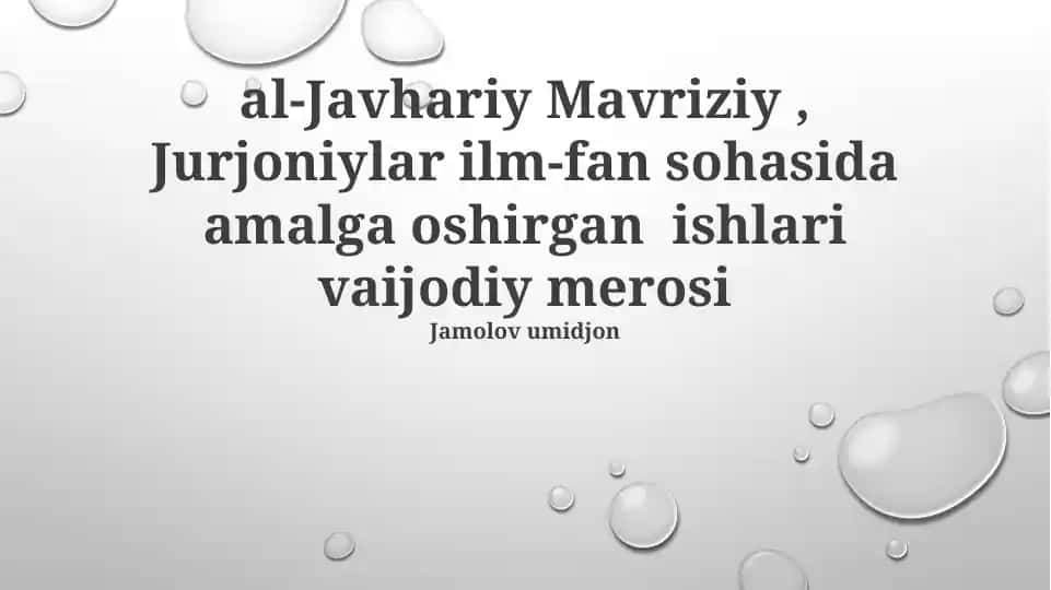 al-Javhariy Mavriziy, Jurjoniylar ilm-fan sohasida amalga oshirgan ishlari