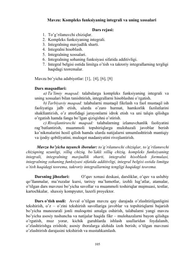 Kompleks funksiyaning integrali va uning xossalari