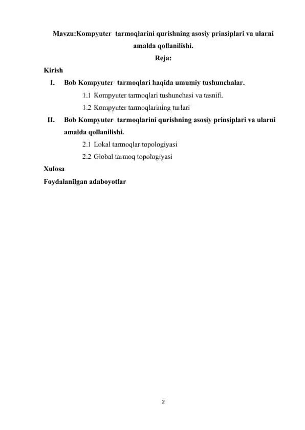 Kompyuter tarmoqlarini qurishning asosiy prinsiplari va ularni amalda qo‘llanilishi