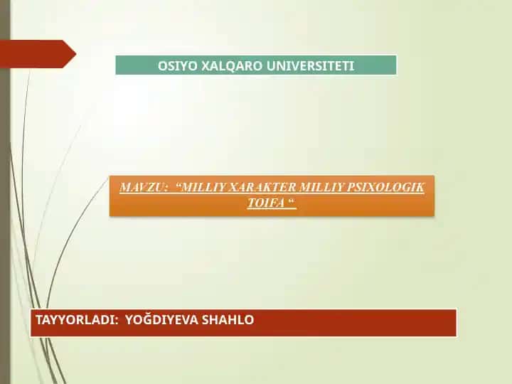 “Milliy Xarakter Milliy Psixologik Toifa”