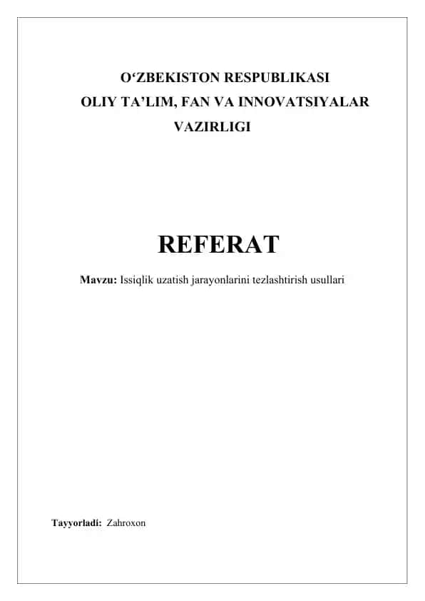 Issiqlik uzatish jarayonlarini tezlashtirish usullari