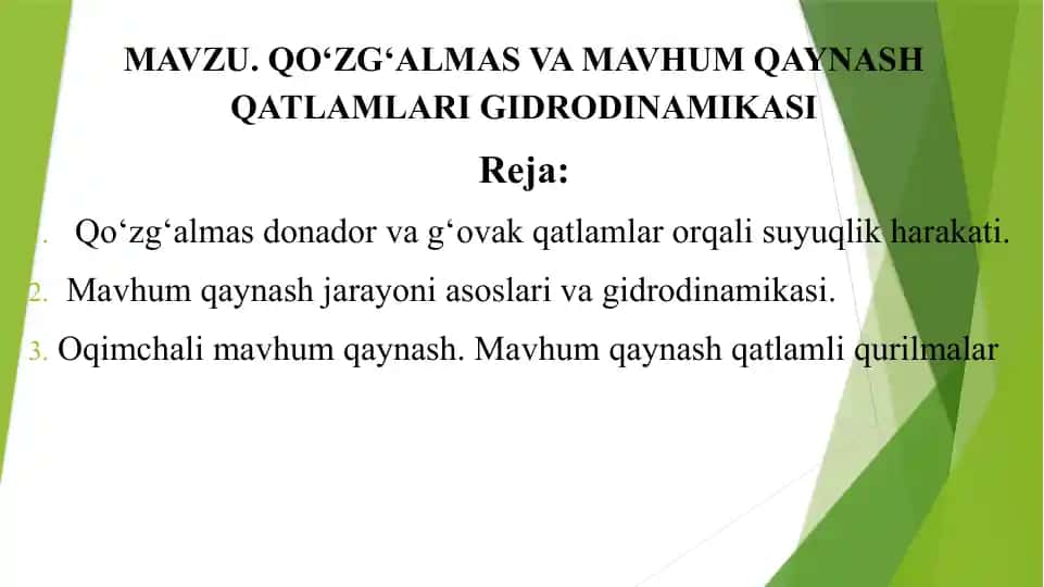 QO‘ZG‘ALMAS VA MAVHUM QAYNASH QATLAMLARI GIDRODINAMIKASI