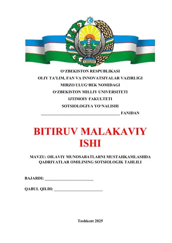 OILAVIY MUNOSABATLARNI MUSTAHKAMLASHDA QADRIYATLAR OMILINING SOTSIOLOGIK TAHLILI