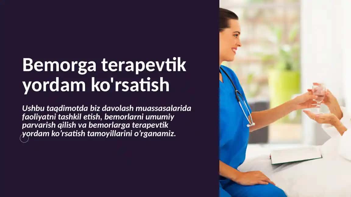 Bemorga terapevtik yordam ko'rsatish