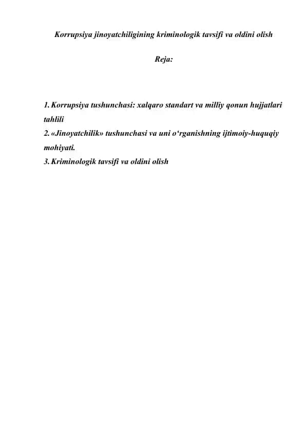 Korrupsiya jinoyatchiligining kriminologik tavsifi va oldini olish