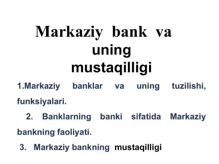 Markaziy bank va uning mustaqilligi
