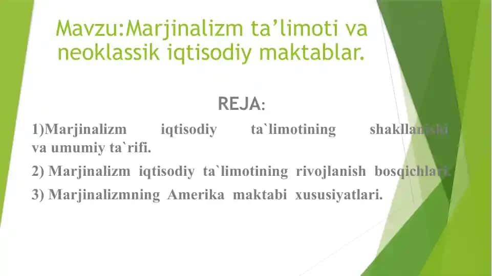 Marjinalizm ta’limoti va neoklassik iqtisodiy maktablar