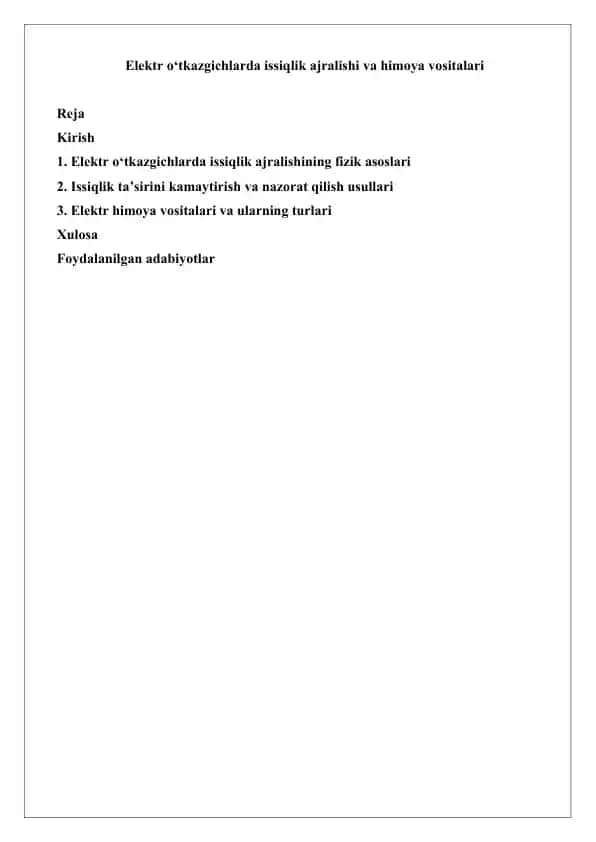 Elektr o‘tkazgichlarda issiqlik ajralishi va himoya vositalari