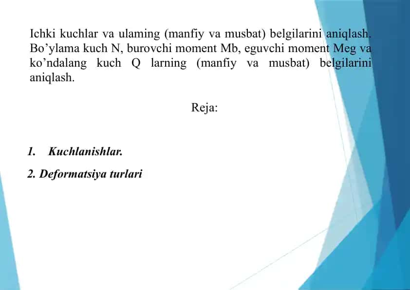 Ichki kuchlar va deformatsiyalar