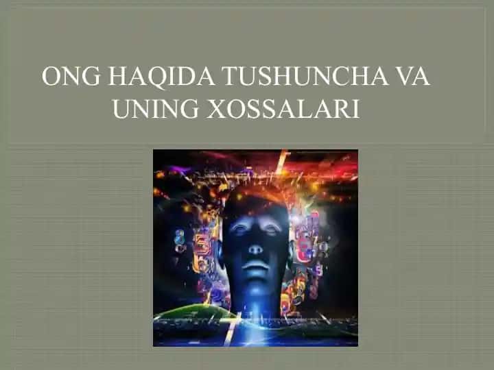Ong haqida tushuncha va uning xossalari