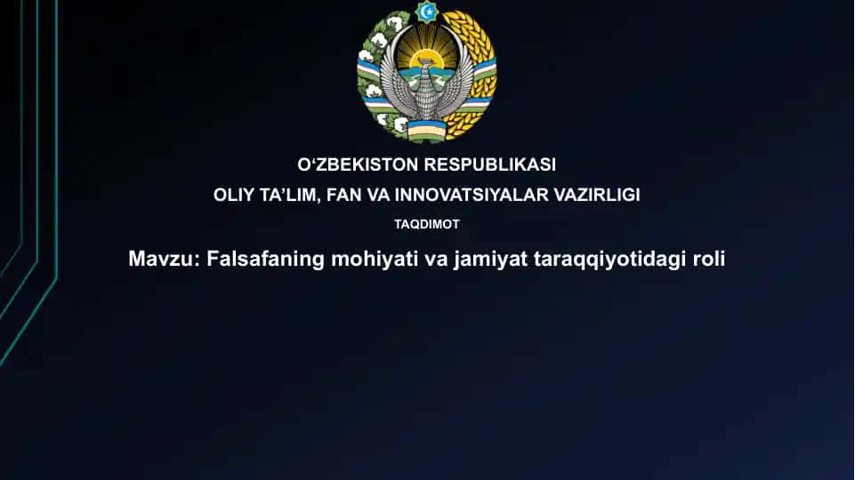 Falsafaning Mohiyati va Jamiyat Ta'raqqiyoitidagi Roli