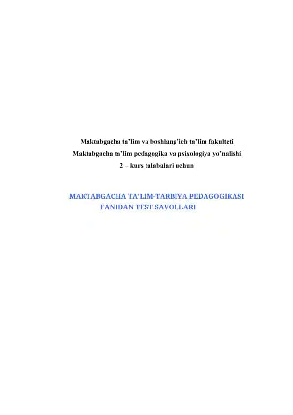 MAKTABGACHA TA'LIM-TARBIYA PEDAGOGIKASI