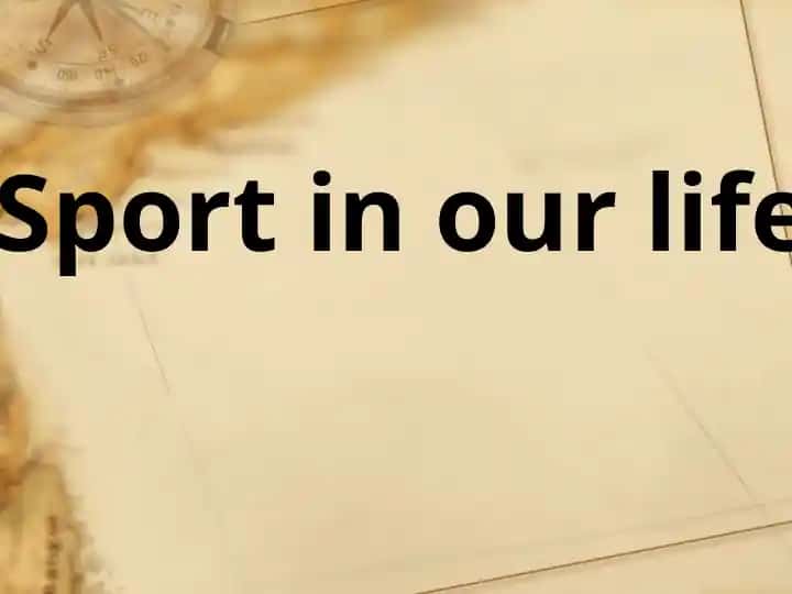 Sport in our life