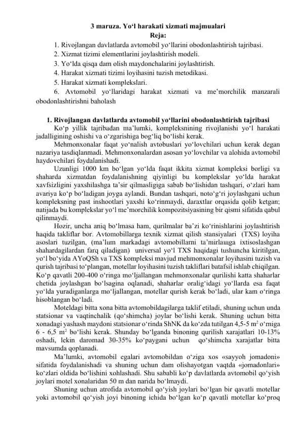 Avtomobil yo‘llaridagi harakat xizmati va me’morchilik obodonlashtirish