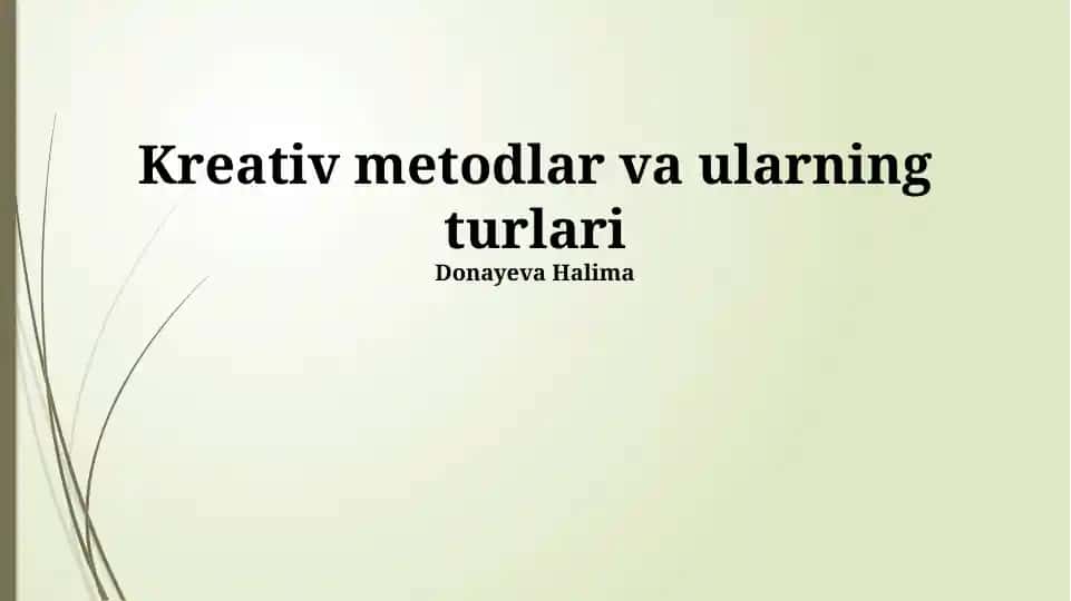 Ijodiy usullar